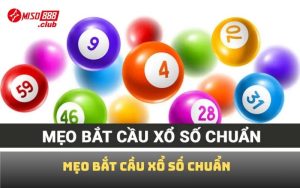 Mẹo bắt cầu xổ số chuẩn